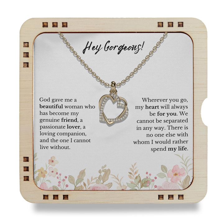 Hey Gorgeous - my heart will always be for you, 18K Gold Plated Necklace