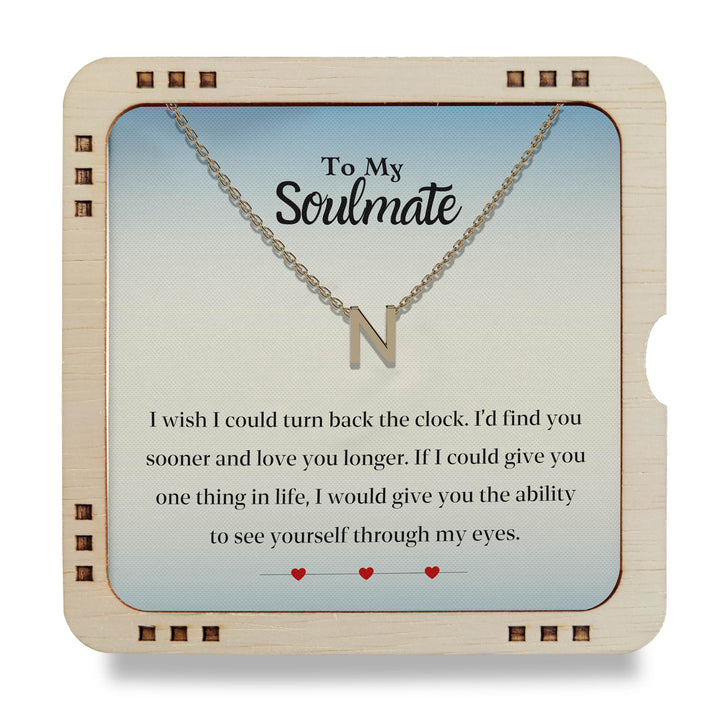 To My Soulmate- I had find you sooner, 18K Gold Plated Necklace