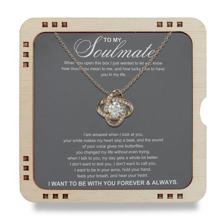 To My Soulmate - you changed my life without even trying, 18K Gold Plated Necklace