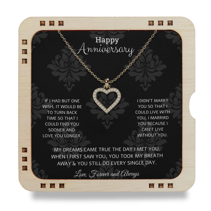 18K Gold Plated Heart Necklace Happy Anniversary - MY DREAMS CAME TRUE THE DAY I MET YOU