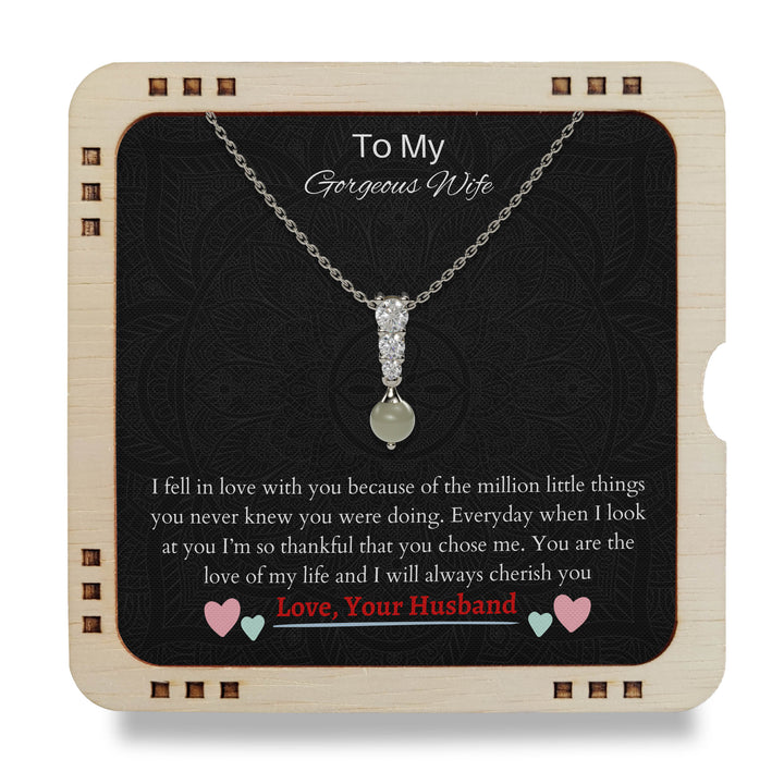 To My Gorgeous Wife - You are the love of my life, 925 Sterling Silver necklace