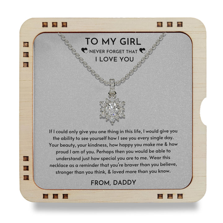 To My Girl - Never forget that I love you, 925 Sterling Silver Necklace